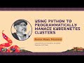 Using Python to Programmatically Manage Kubernetes Clusters | Romar Mayer Micabalo