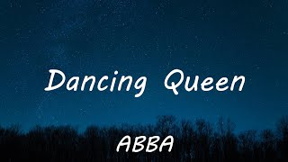 ABBA - Dancing Queen (Lyrics)