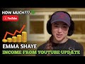 Emma Shaye Income from Youtube Update 2025