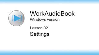 WorkAudioBook for Windows – Lesson 02: Settings screenshot 4