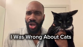 Cats change people…..