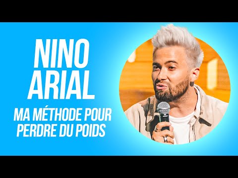 NINO ARIAL - MA MÉTHODE POUR PERDRE DU POIDS