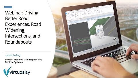 Webinar Series: Efficient Design Workflows for Everyday Road Projects Part 1