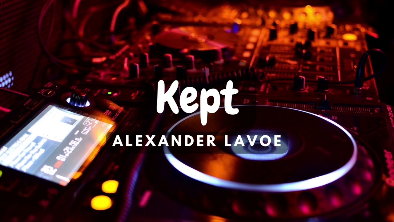 Guarda Kept - Alexander Lavoe | 🎧 Dance Music su YouTube Guarda Kept - Alexander Lavoe | 🎧 Dance Music su YouTube