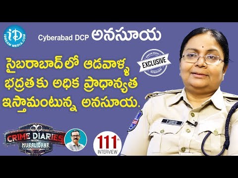 Cyberabad DCP Anasuya Exclusive Interview || Crime Dairies With Muralidhar #111