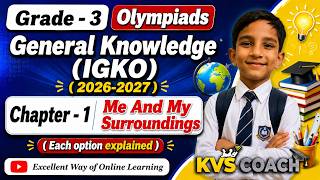 Class 3 || IGKO OLYMPIADS 2026 || Chapter 1 || Me And My Surroundings || #olympiads #class3 #gk