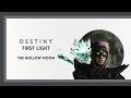 Destiny: First Light - The Hollow Moon