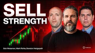 Brandon Hedgepath: Use Strength to Sell, Reduce Volatility — Pro vs. Greedy Traders