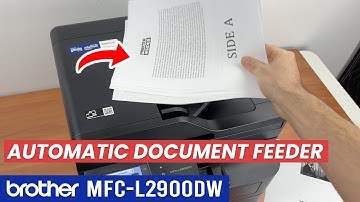 How to Use the Automatic document feeder of the Brother MFC-L2900DW