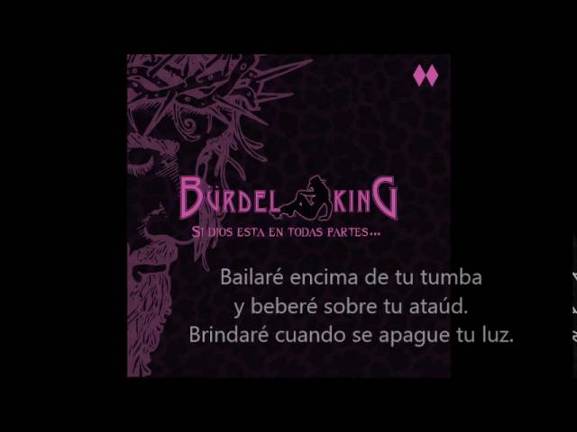 Bürdel King - Sobre Tu Tumba Bailaré (Letra) Chords - Chordify