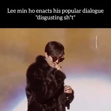This will forever be iconic 😅😂“Disgusting shit”#lee min ho