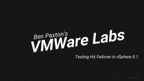 Testing HA Failover in vSphere 5.1