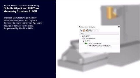 Spindle Object & Mill Turn structure in NX CAM