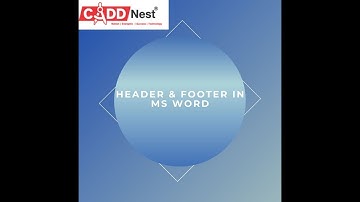 CADD Nest| Head Footer in Microsoft word Part II ms office course in bangalore