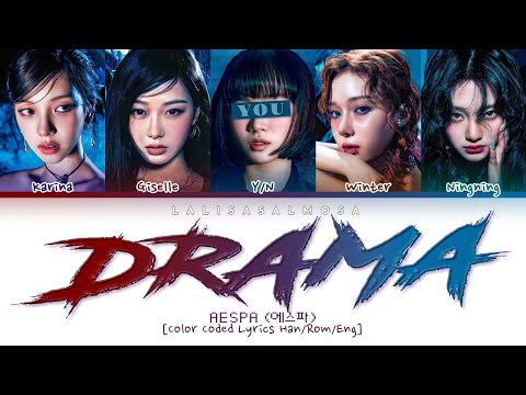 AESPA (에스파) & YOU AS A MEMBER | DRAMA 드라마 | [Karaoke 5 members version] (EASY LYRICS)