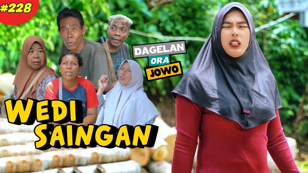 Wedi SAINGAN || Dagelan Ra Jowo Eps. 228 || Film Lucu jawa