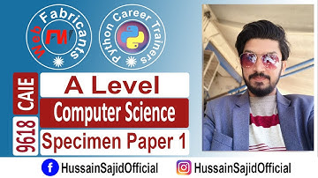 A Level Computer Science 9618 Q#1 Specimen Paper 1 2021 Solution |CAIE | Hussain Sajid
