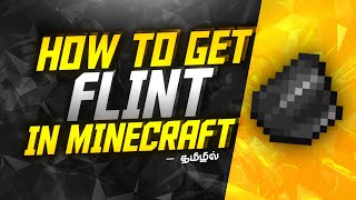 How To Get Flint In Minecraft Tamil Beginner Tutorial Of Minecraft Par Gaming
