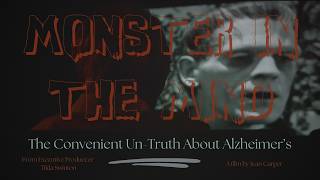 The Truth About Alzheimer's | Monster In The Mind | FULL DOCUMENTARY