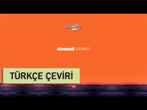 Frank Ocean - Lost (Türkçe Altyazılı)