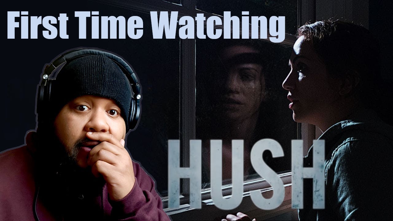 HUSH (2016) | *First Time Watching* | Movie Reaction | Simple..Underrated..Chaos