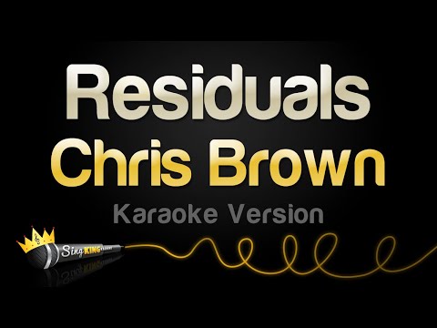 Chris Brown Residuals Karaoke Version