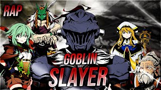 RAP DE GOBLIN SLAYER | Kinox