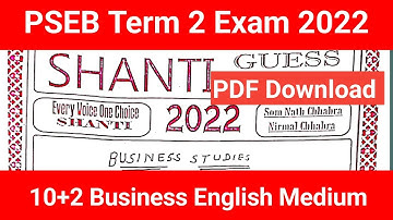 PSEB Term 2 Business Solution 2022, Business Shanti Guess Paper, Business Studies Term 2 answer