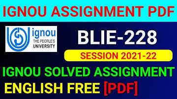 BLIE-228 Solved Assignment 2022, BLIE 228 Solved Assignment 2021-22 in English, BLIE 228 Assignment