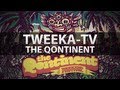 Tweeka-TV: The Qontinent 2012