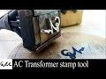 AC Transformer stamp tool