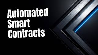 Automated Smart Contracts