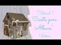 Tutorial 1 - Casita para Álbum Fantasía.