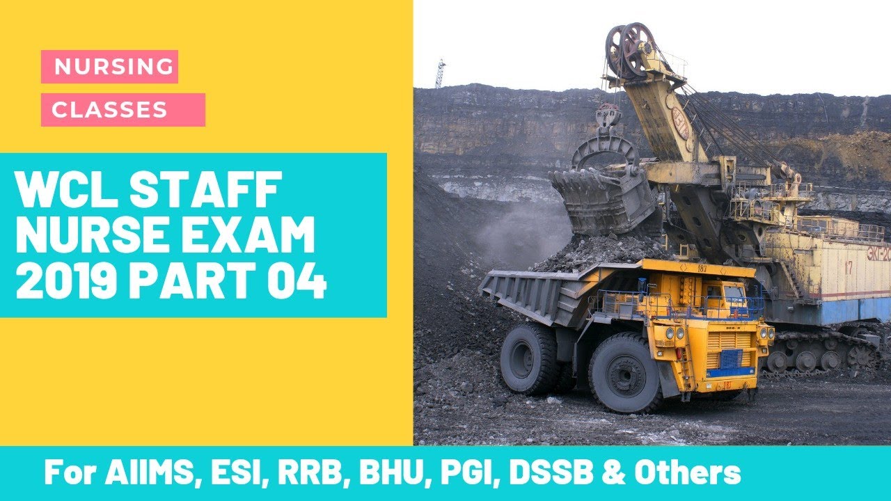WCL STAFF NURSE EXAM 2019 PART 04