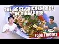 The Best Chicken Rice in Singapore: Food Finders EP7