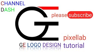 PIXELKAB TUTORIAL / GE LOGO DESIGN/#viral #viralvideo #CHANNEL DASH