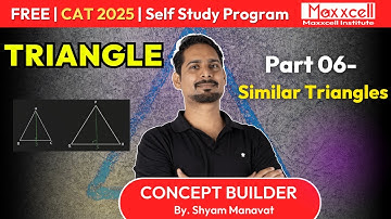 Triangle-06 | Similar Triangle |CAT 2025 self study with Maxxcell #catpreparation #cat2025