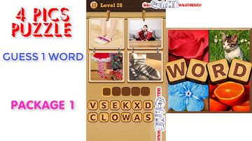 4 Pics Puzzle: Guess 1 Word | Package 1 | Level 1 - 50 | All Answers | Walkthrough