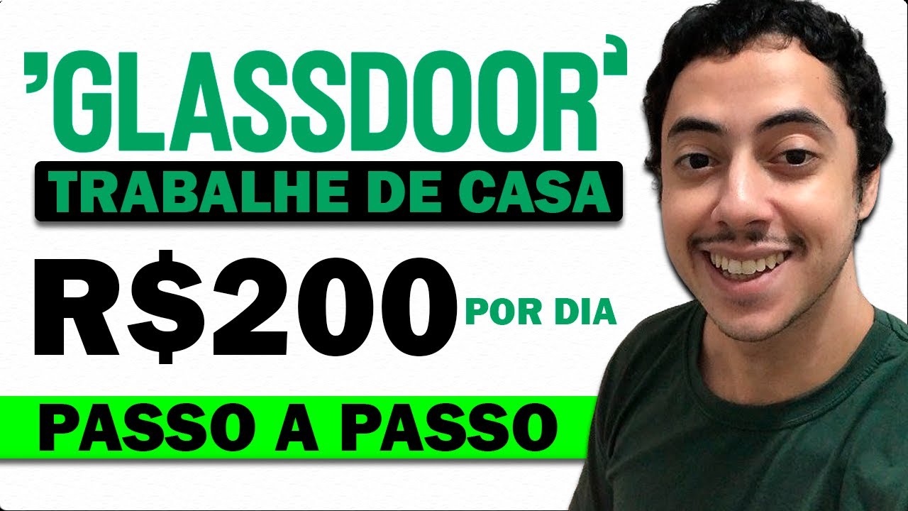 GLASSDOOR SITE CONFIÁVEL COM VAGAS DE TRABALHO HOME OFFICE (PASSO A