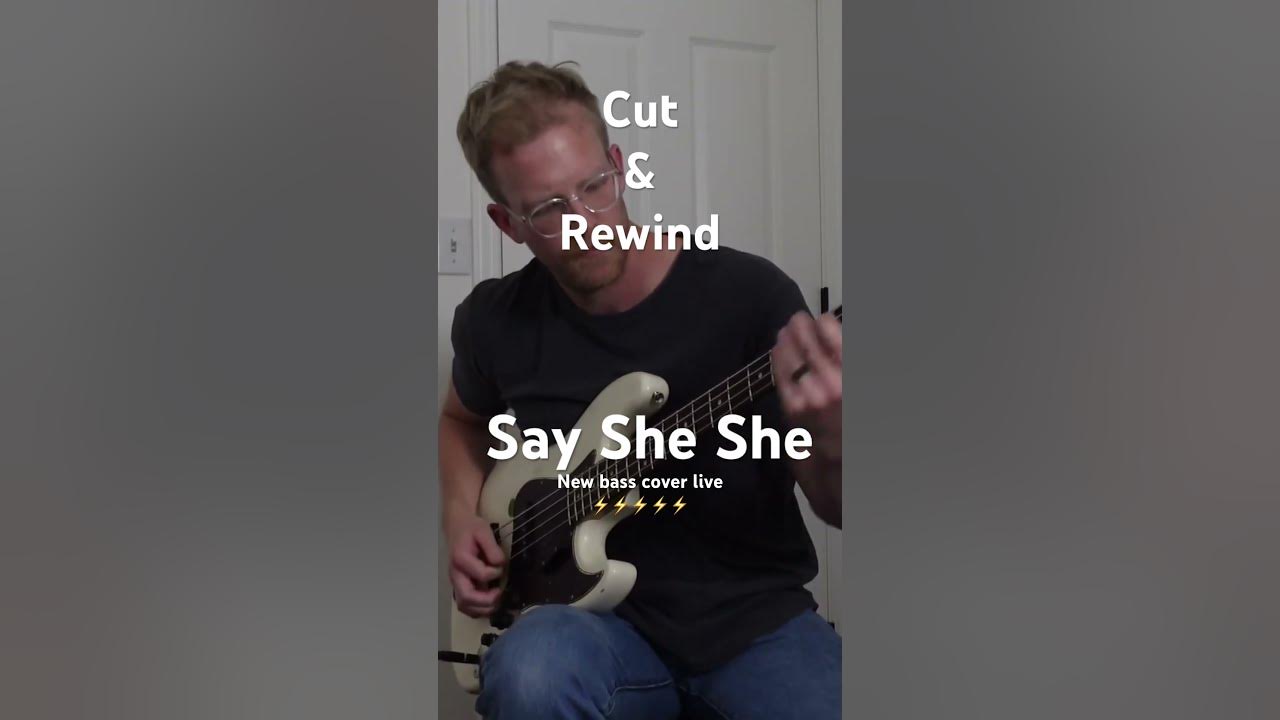 Cut & Rewind - Say She She #basscover #basscoveroftheday #knowyourtone Cut & Rewind - Say She She #basscover #basscoveroftheday #knowyourtone