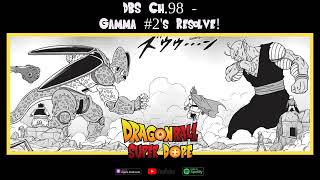 Dragon Ball Super, Ch. 98: GAMMA 2'S RESOLVE, is now available to read  via the VIZ Media website, Shonen Jump app, and MANGA…