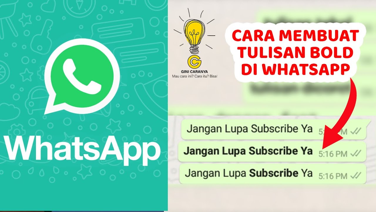 Gini Caranya Membuat Tulisan Bold Di Wa Terbaru Youtube