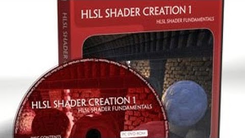 Introduction - HLSL Shader Creation 1 - HLSL Shader Fundamentals