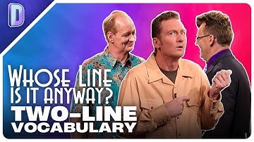 Two-Line Vocabulary | Whose Line Is It Anyway? [HD]
