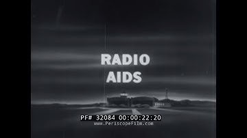 1941 U.S. ARMY AIR CORPS  TRAINING FILM  " RADIO AIDS TO NAVIGATION "  32084