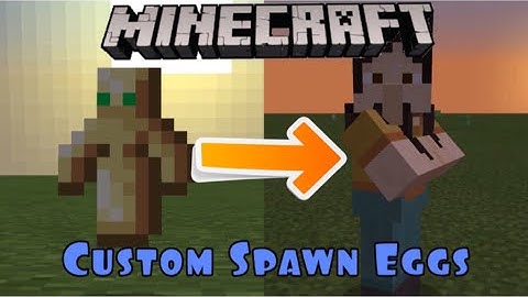 MCPE/ HOW TO MAKE CUSTOM ITEM SPAWN EGGS
