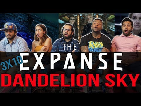The Expanse - 3x10 Dandelion Sky - Group Reaction