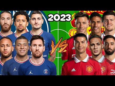 2022 PSG 🆚 2022 Manchester United🔥💪