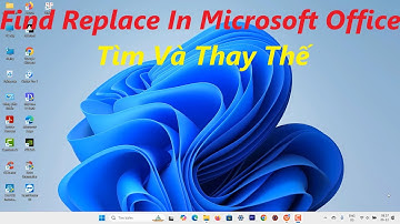 Tính Năng Tìm Và Thay Thế Trong Microsoft Office_Find And Replace In Microsoft Office