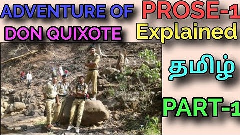 ADVENTURE OF DON QUIXOTE PART-1| 7TH STANDARD ENGLISH TERM-2|SAMACHEER KALVI |EXPLAINED IN தமிழ்